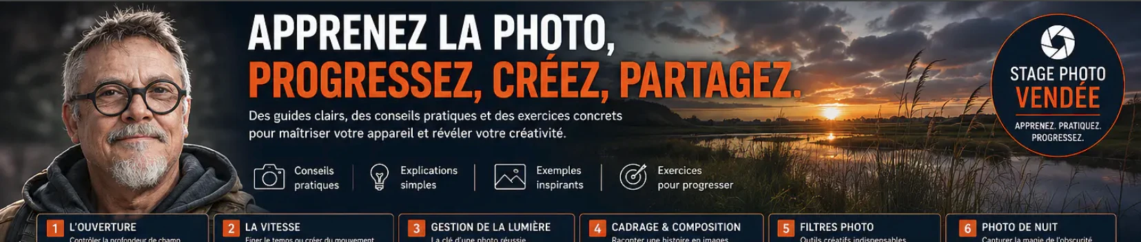Apprenez la photo, progressez, créez, partagez - Stage Photo Vendée
